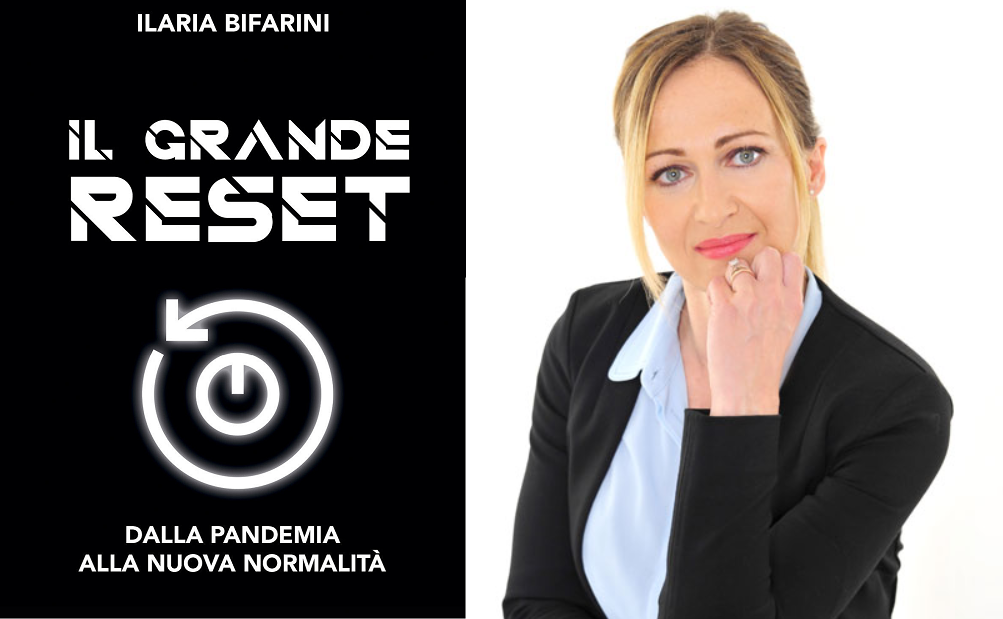 Il Grande Reset: la “bocconiana redenta” Ilaria Bifarini ci spiega perché  non torneremo a vivere come prima | CulturaIdentità