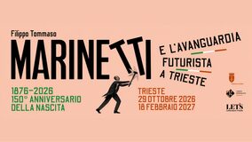 Trieste celebra i 150 anni di Marinetti: Edoardo Sylos Labini inaugura la rassegna sul Futurismo